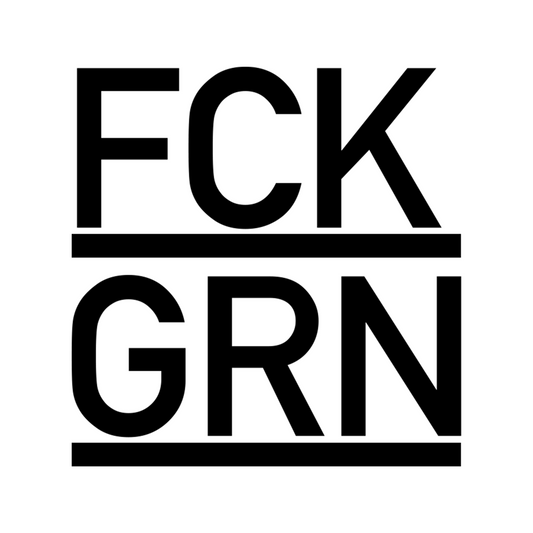 FCK GRN - Sticker