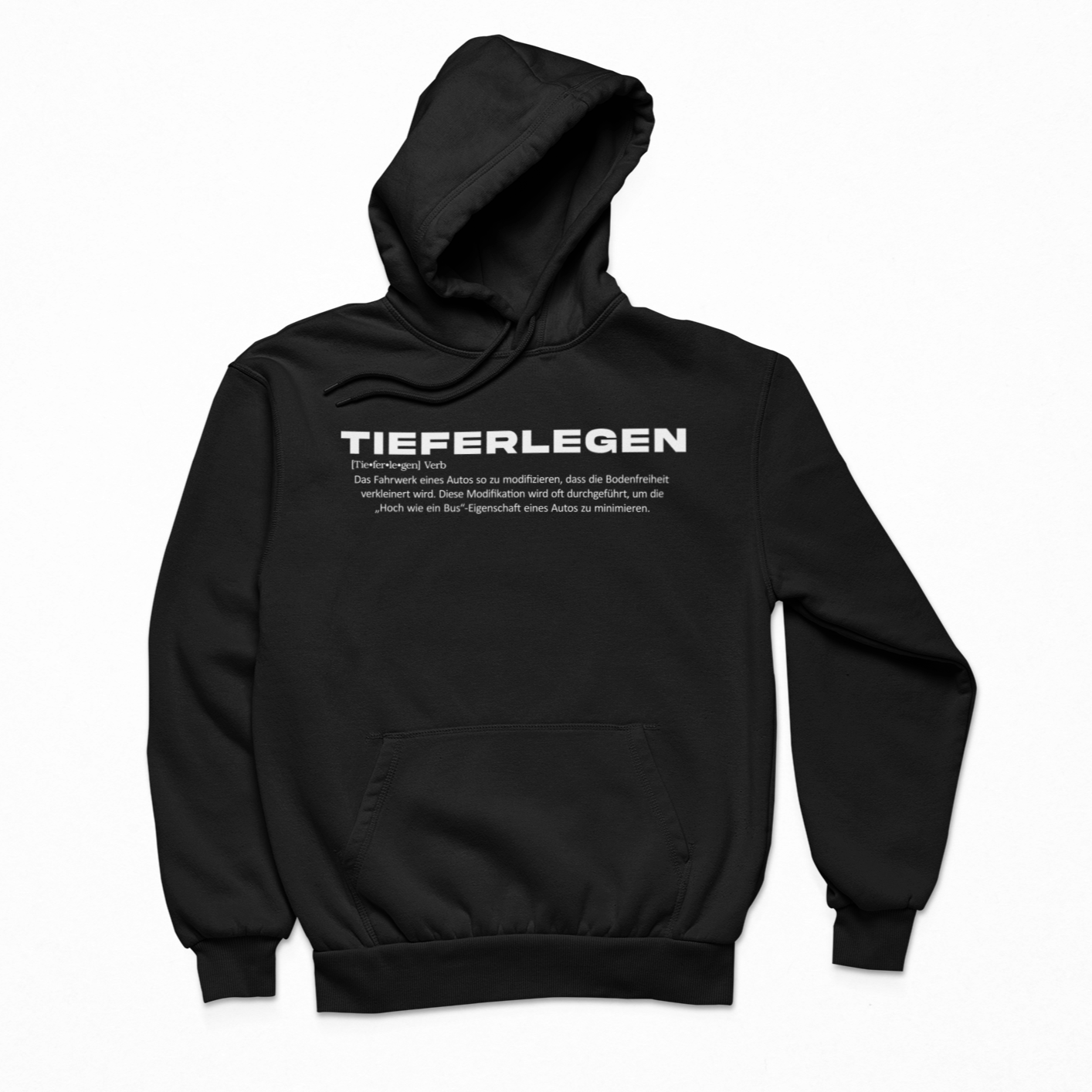 Tieferlegen Definition - Unisex Hoodie