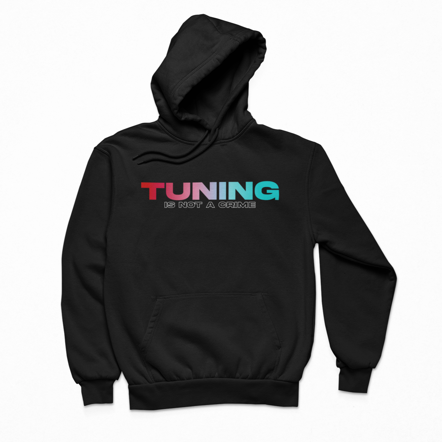 Tuning is not a crime - Unisex Hoodie