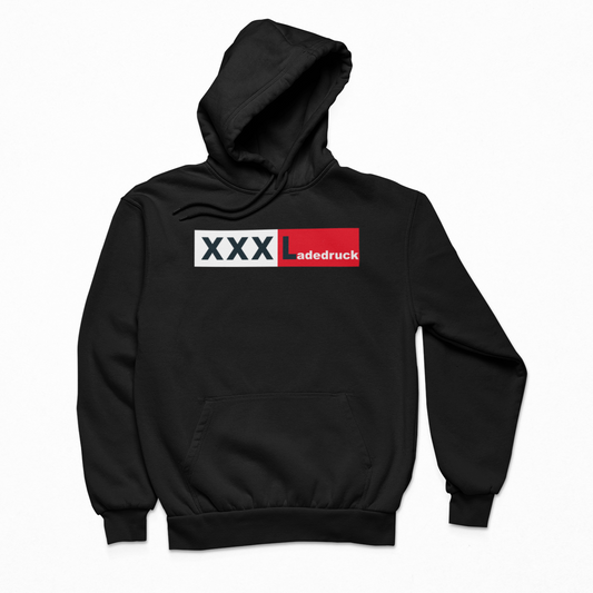 XXXLadedruck  - Unisex Hoodie