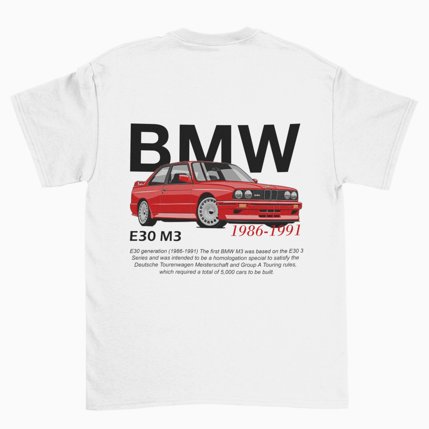 Bmw E30 M3 (Backprint)  - Unisex Shirt