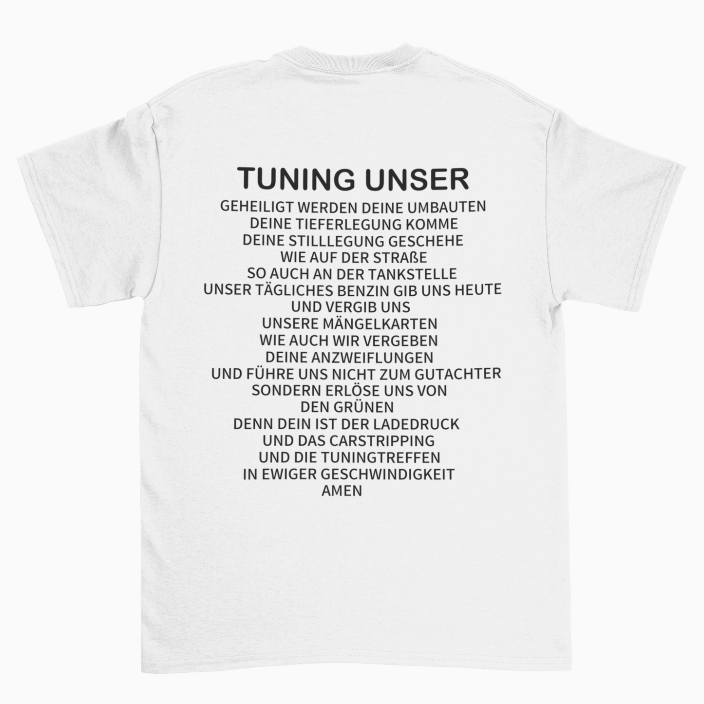 Tuning Unser (Backprint)  - Unisex Shirt