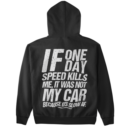IF ONE DAY (Backprint) - Unisex Hoodie