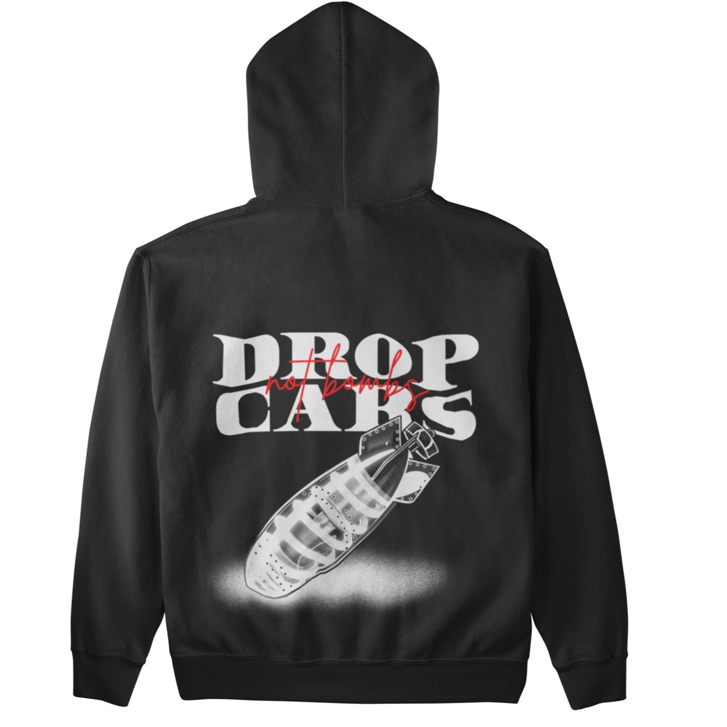 Drop cars not bombs (Backprint) - Unisex Hoodie