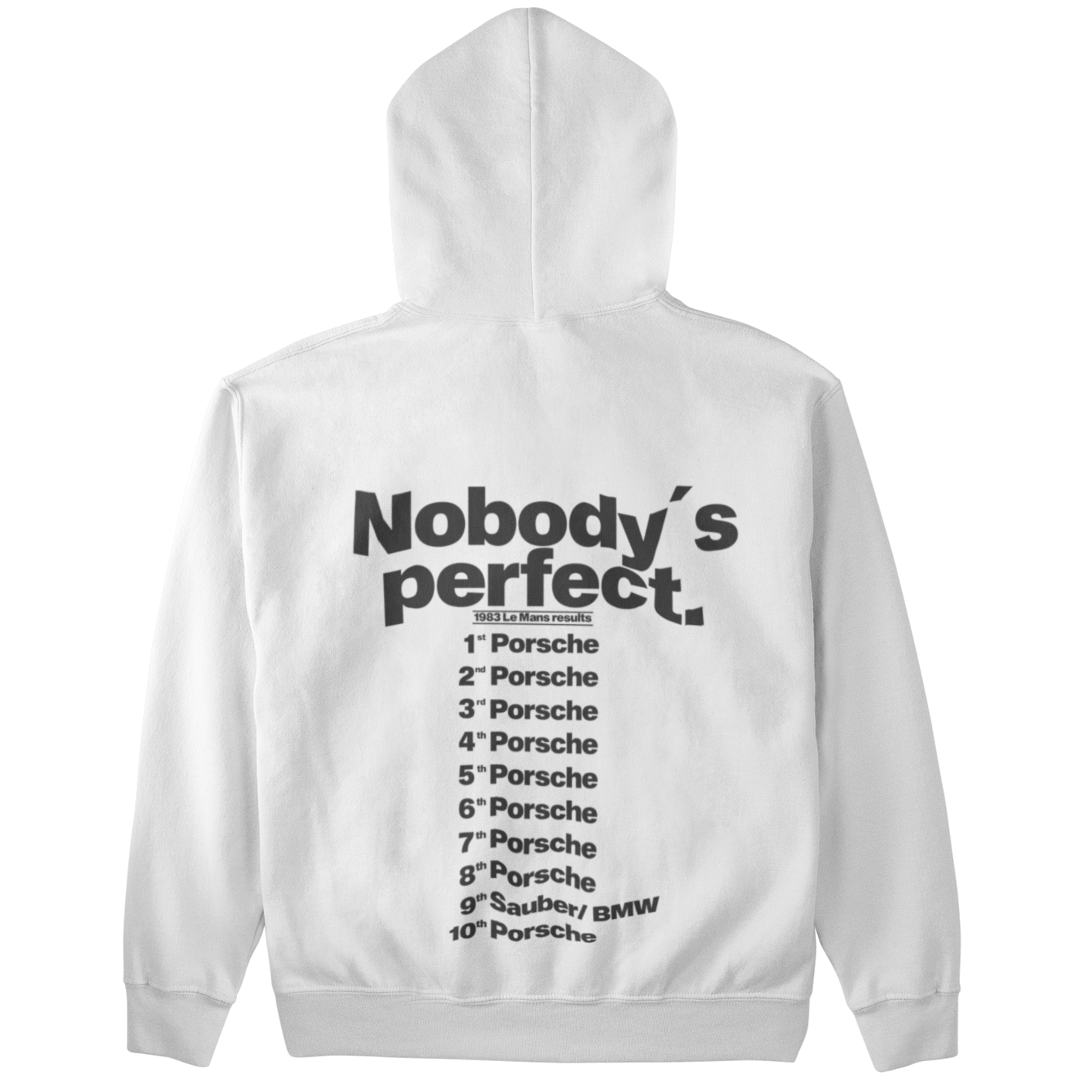 Nobody's perfect (Backprint)  - Unisex Hoodie