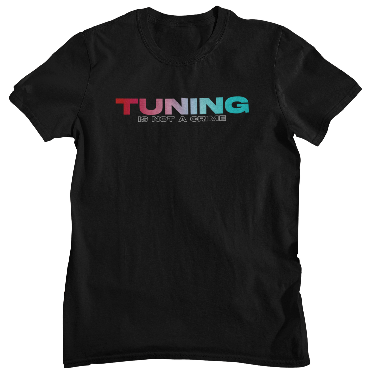 Tuning is not a crime - Unisex Shirt