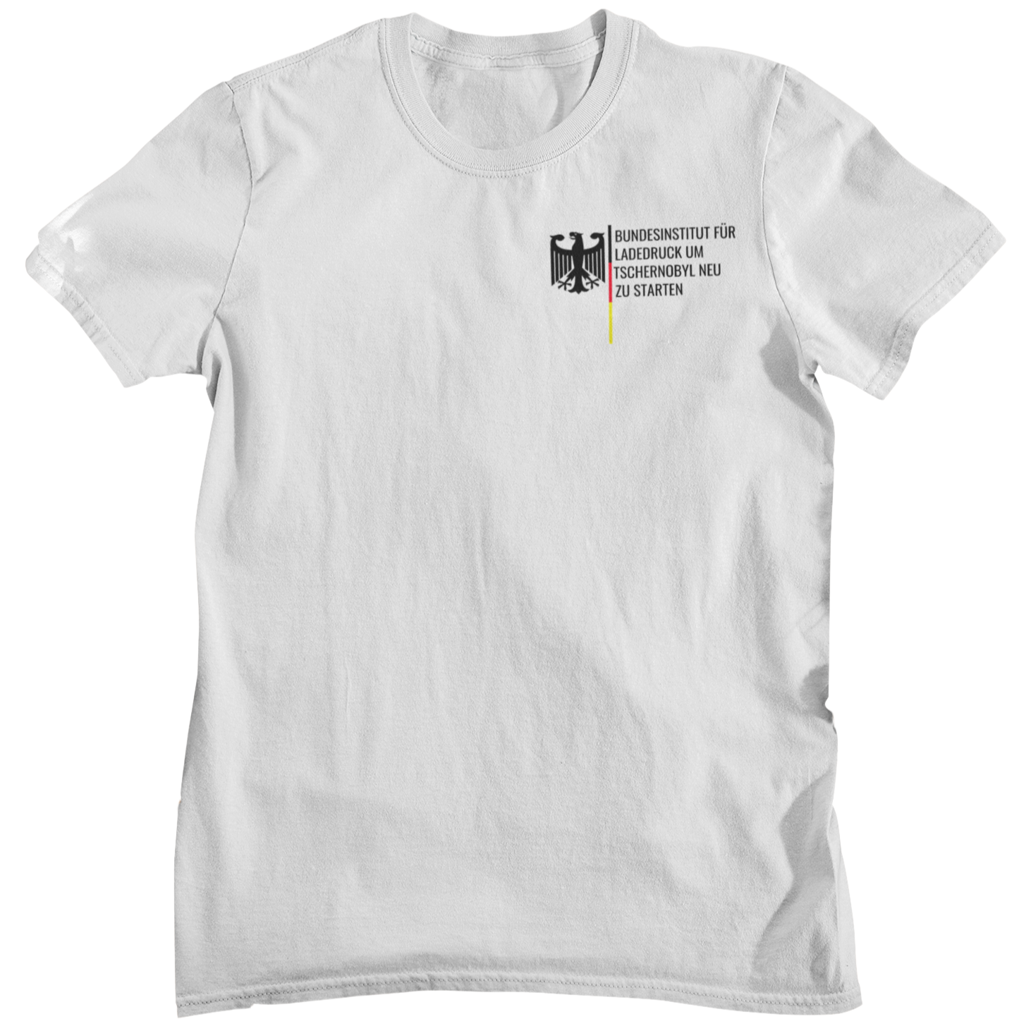 Bundesinstitut Tschernobyl  - Unisex Shirt