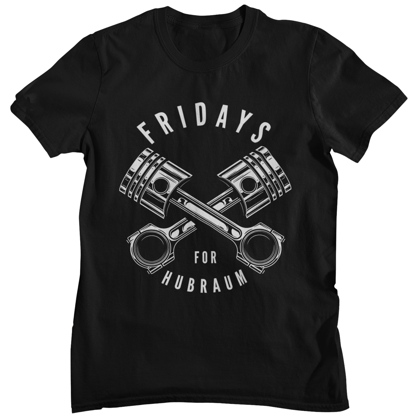 Fridays For Hubraum - Unisex Shirt