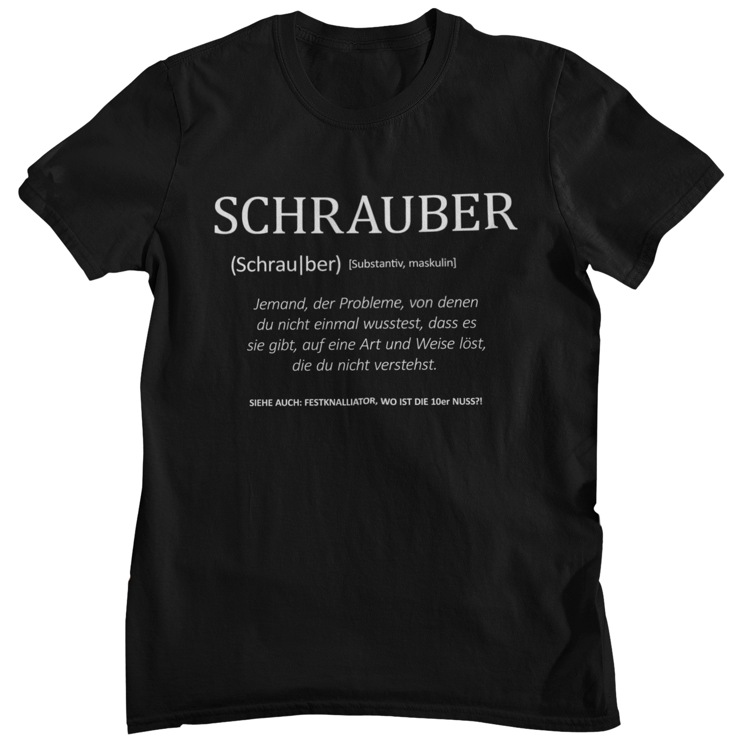 Schrauber Definition - Unisex Shirt