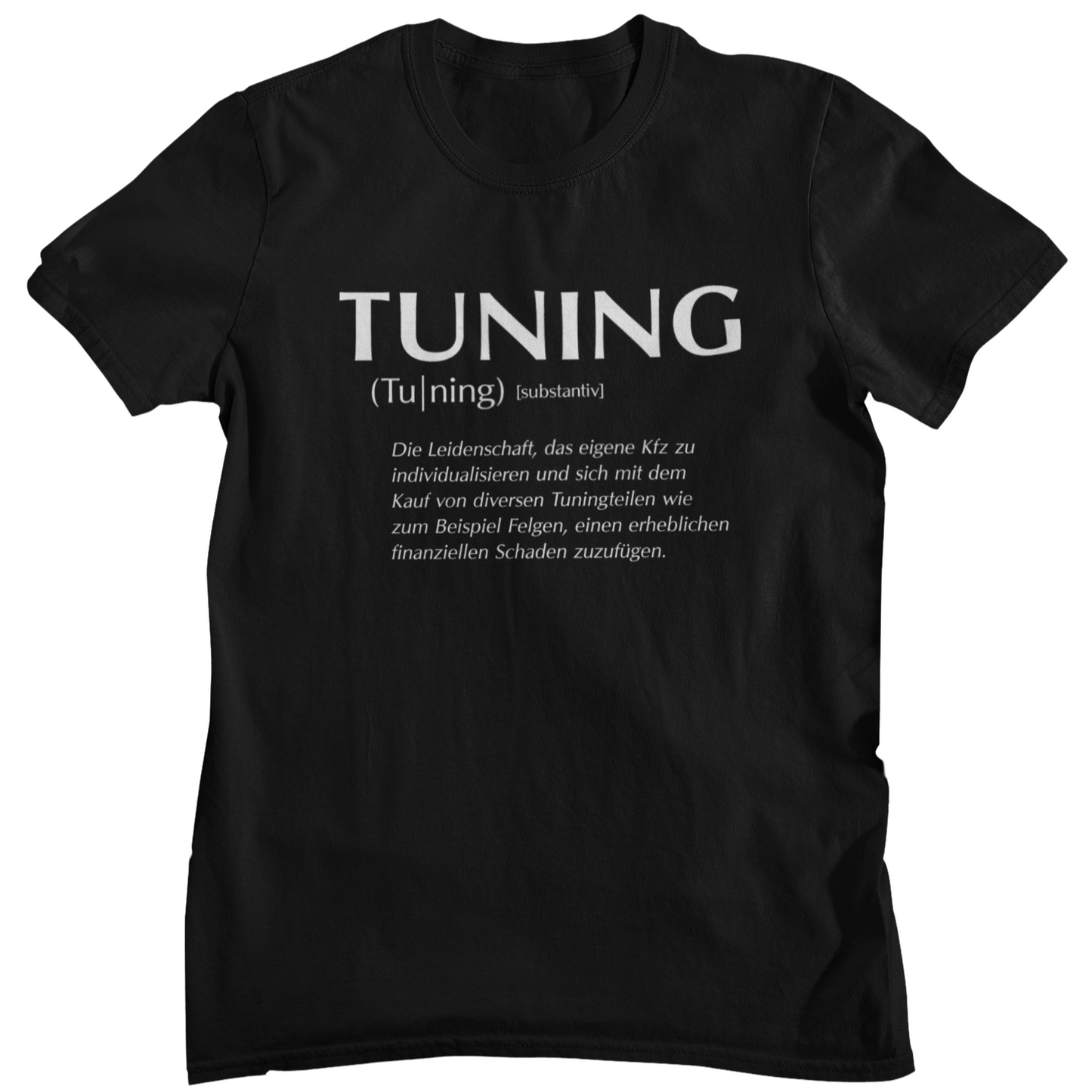 Tuning Definition - Unisex Shirt